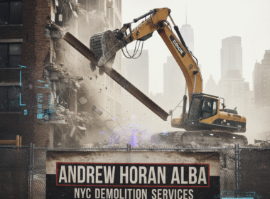 Andrew Horan Alba: Leading Demolition Services for Residential & Commercial Projects in NYC
